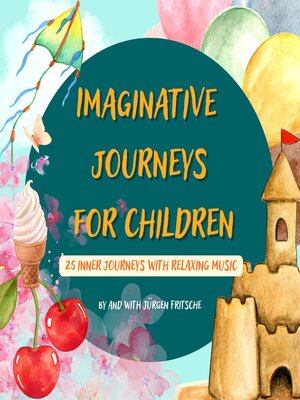 cover image of Imaginative journeys for children